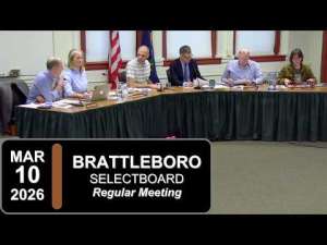 Brattleboro Selectboard Mtg 3/10/26