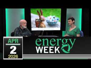 Energy Week #669 - 4/2/2026